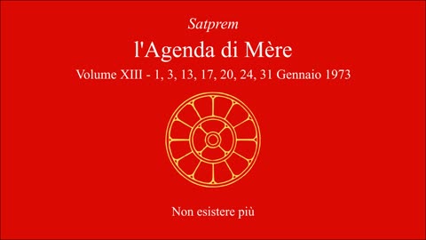 Satprem - l'Agenda di Mère - V13 - 1973-01-01 - Gennaio - Non esistere più