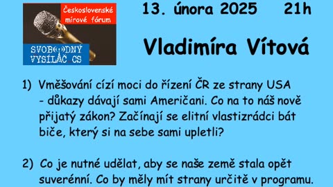 Vměšování cizí moci do řízení ČR ze strany USA-důkazy dávají sami Američani \ ČSMF 8.díl \ V. Vítová