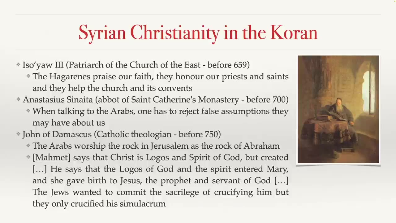 The Origins of Islam - 3.2 The Christian Context_ Syrian Christianity in the Kor