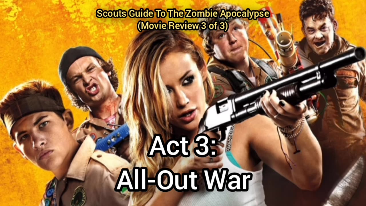 Scout's Guide To The Zombie Apocalypse (2015) Movie Review PART 3