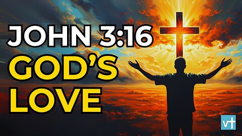 God’s Love in John 3:16