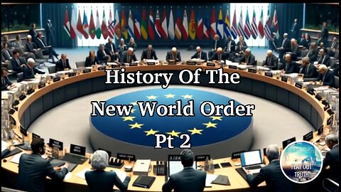 HISTORY OF THE NEW WORLD ORDER (PT. 2 OF 3) 💥