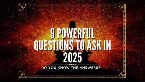 9 powerful questions to ask in 2025? Rumble must see !