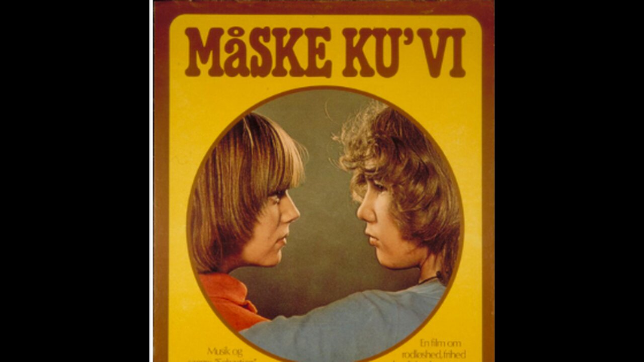 Måske ku' vi