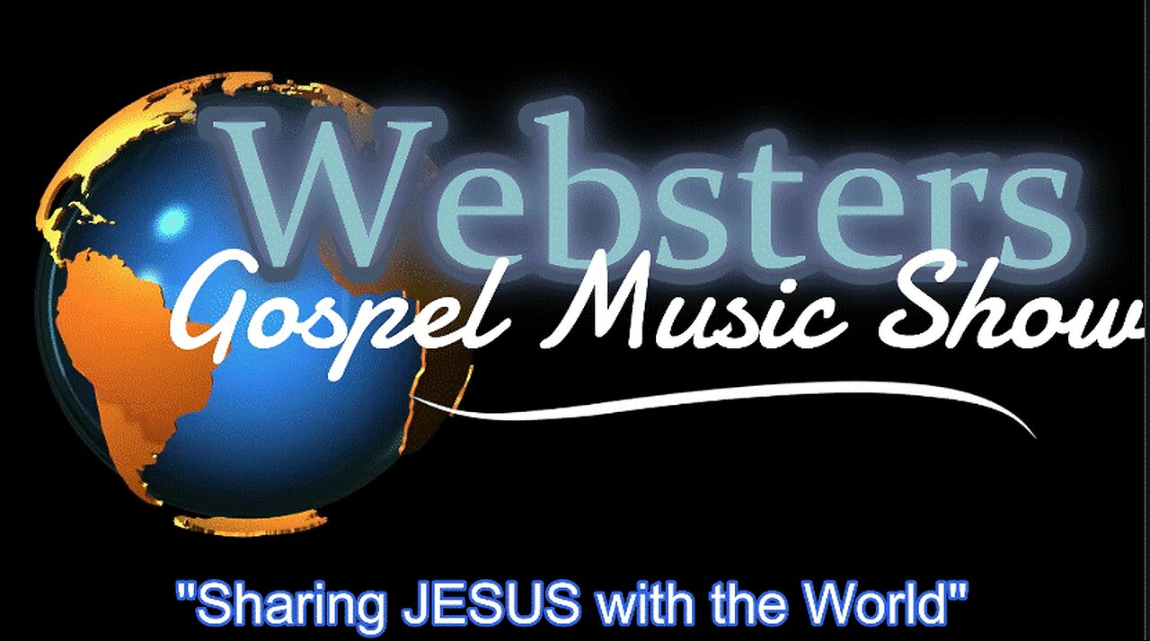 Websters Gospel Music Show