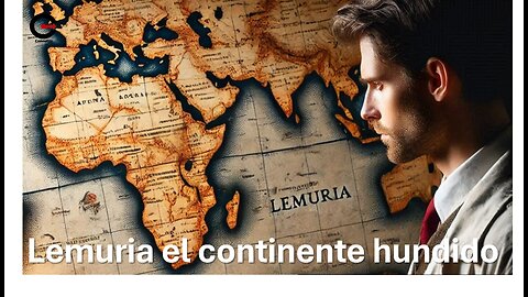 Lemuria la teoría de un continente perdido