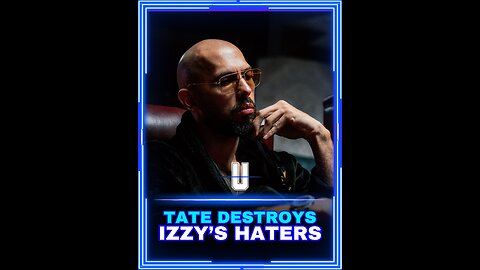 TATE DESTROYS IZZY'S HATERS