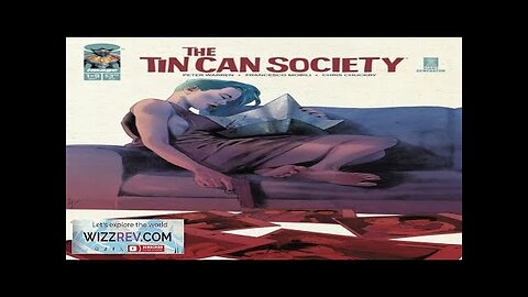 Tin Can Society #1 (Cover A Francesco Mobili & Chris Chuckry) Review