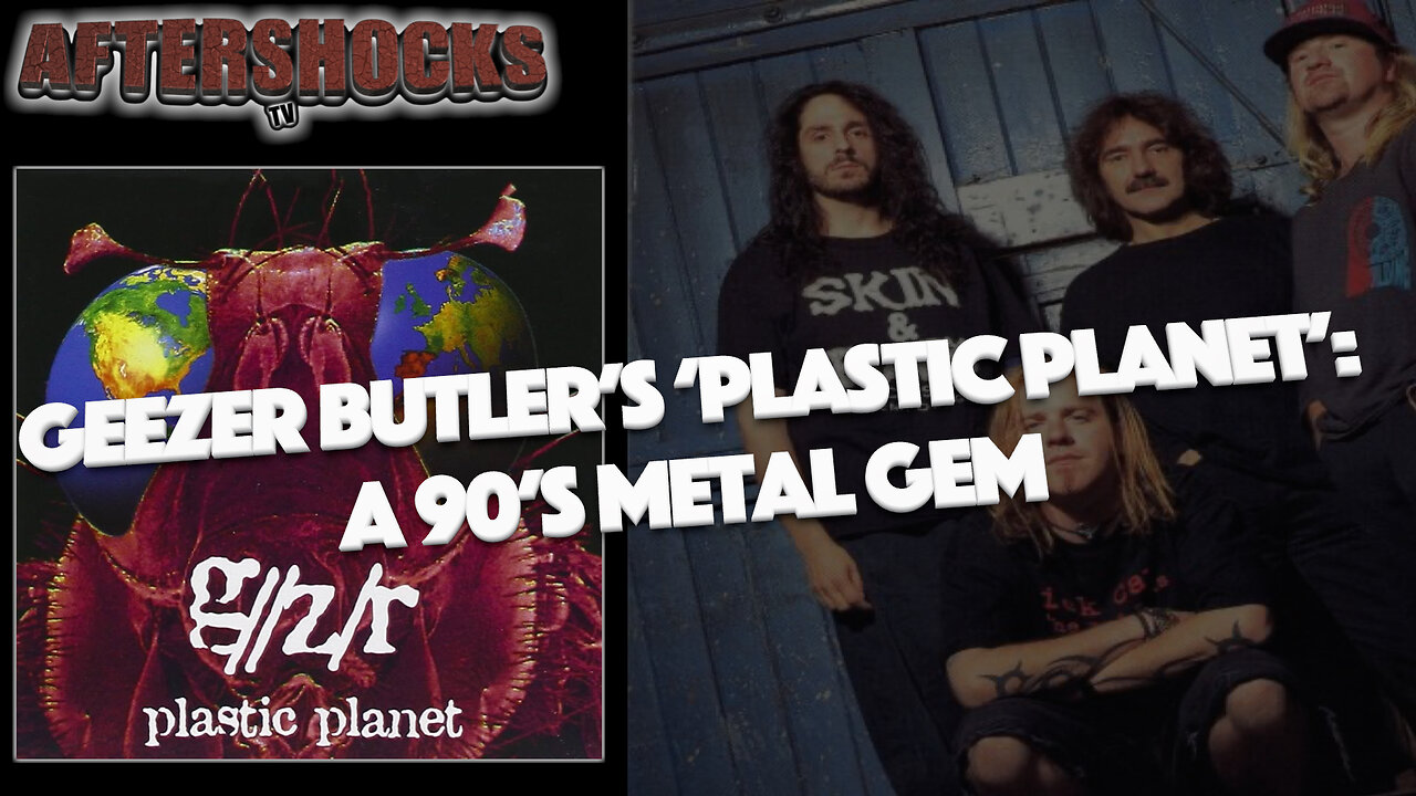 ASTV |Geezer Butler's Plastic Planet: A 90s Metal Gem