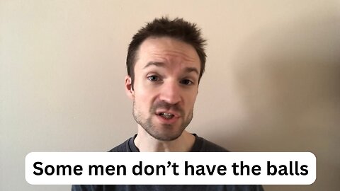 The uncomfortable truth about men