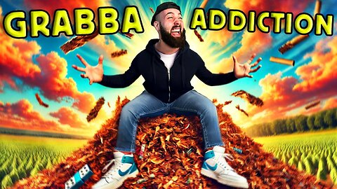 The Grabba Intervention! 🤣 When Your Homie is ADDICTED to Grabba!