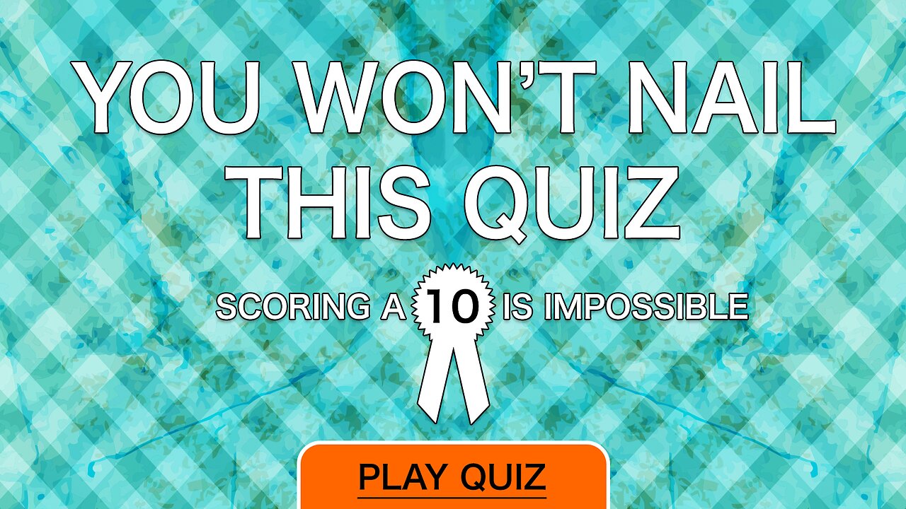 Impossible Trivia Questions