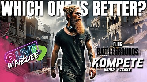 Keeping the Kompete Series Going: Is It Better Than PUBG? 🎮🔥 - S1E3