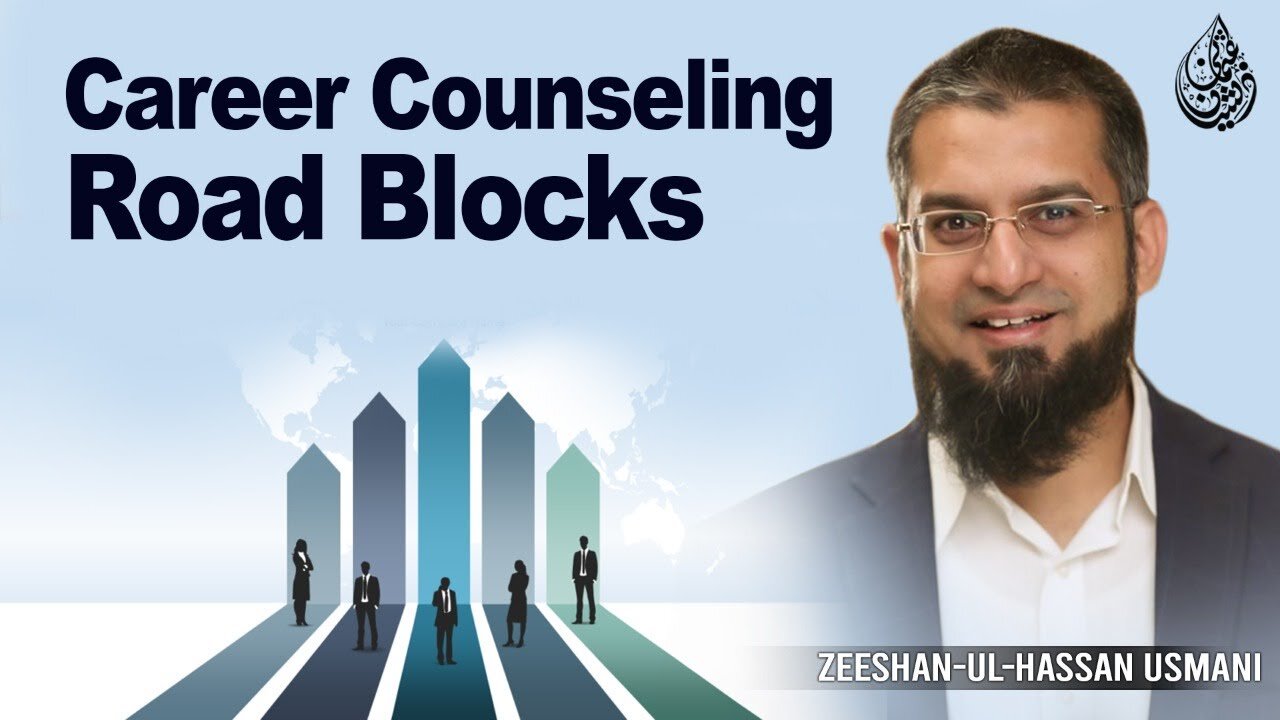 Career Counseling Road Blocks | کیریئر کونسلنگ روڈ بلاکس | Zeeshan Usmani