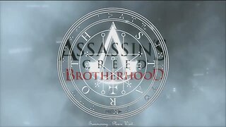Assassin's Creed 2 Brotherhood part 5-2