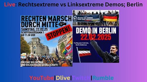 Live: Rechtsextreme von Ferhat Sentürk vs Linke- und Linksextreme aus Berlin