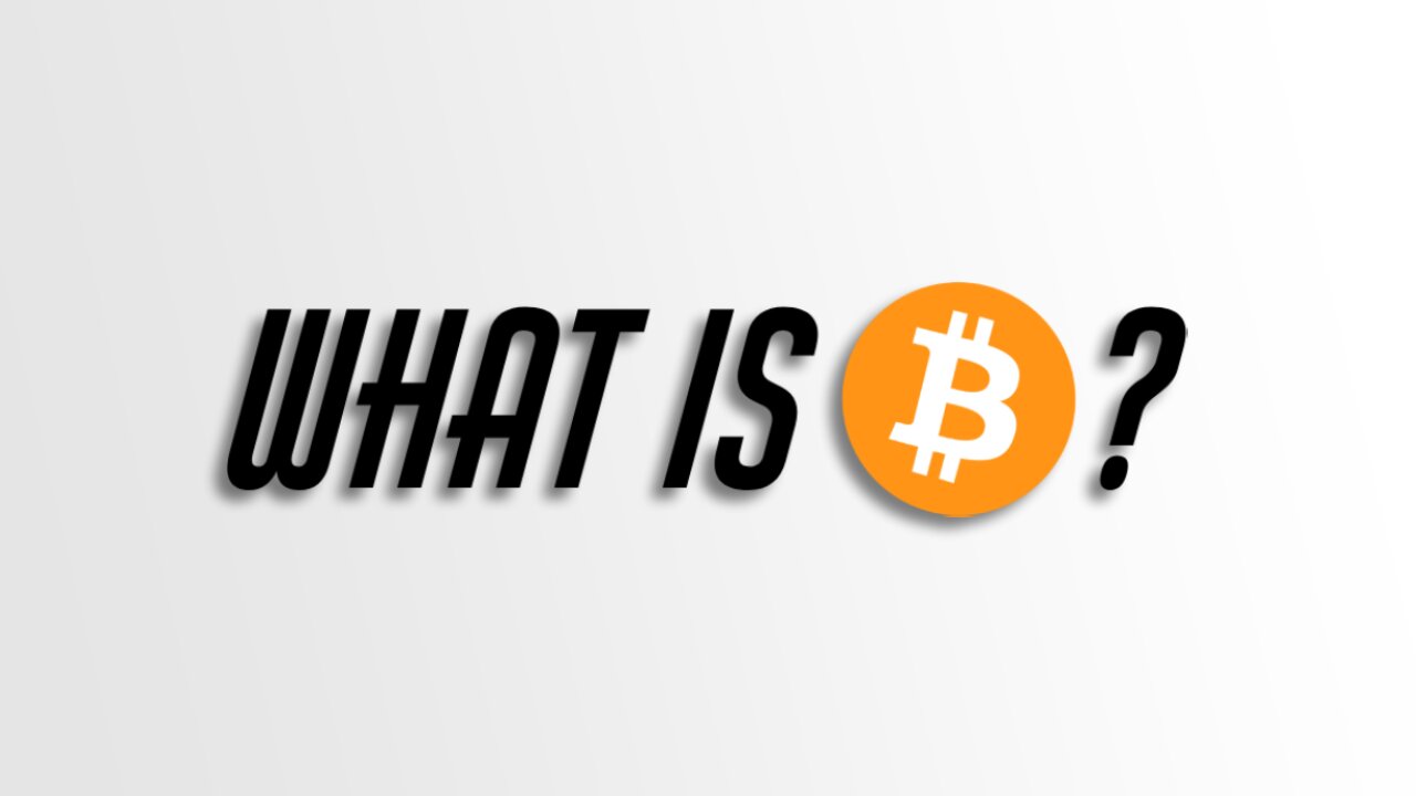 What Is Bitcoin?