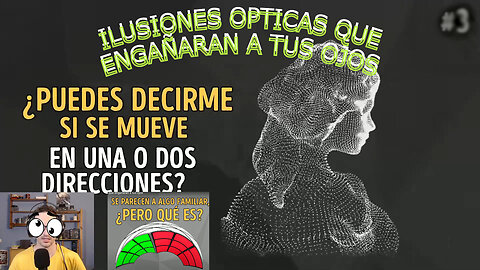 🙋‍♂️Ilusiones ópticas 👀para engañar a tu mente👀