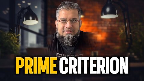 Prime Criterion | بنیادی معیار | Zeeshan Usmani