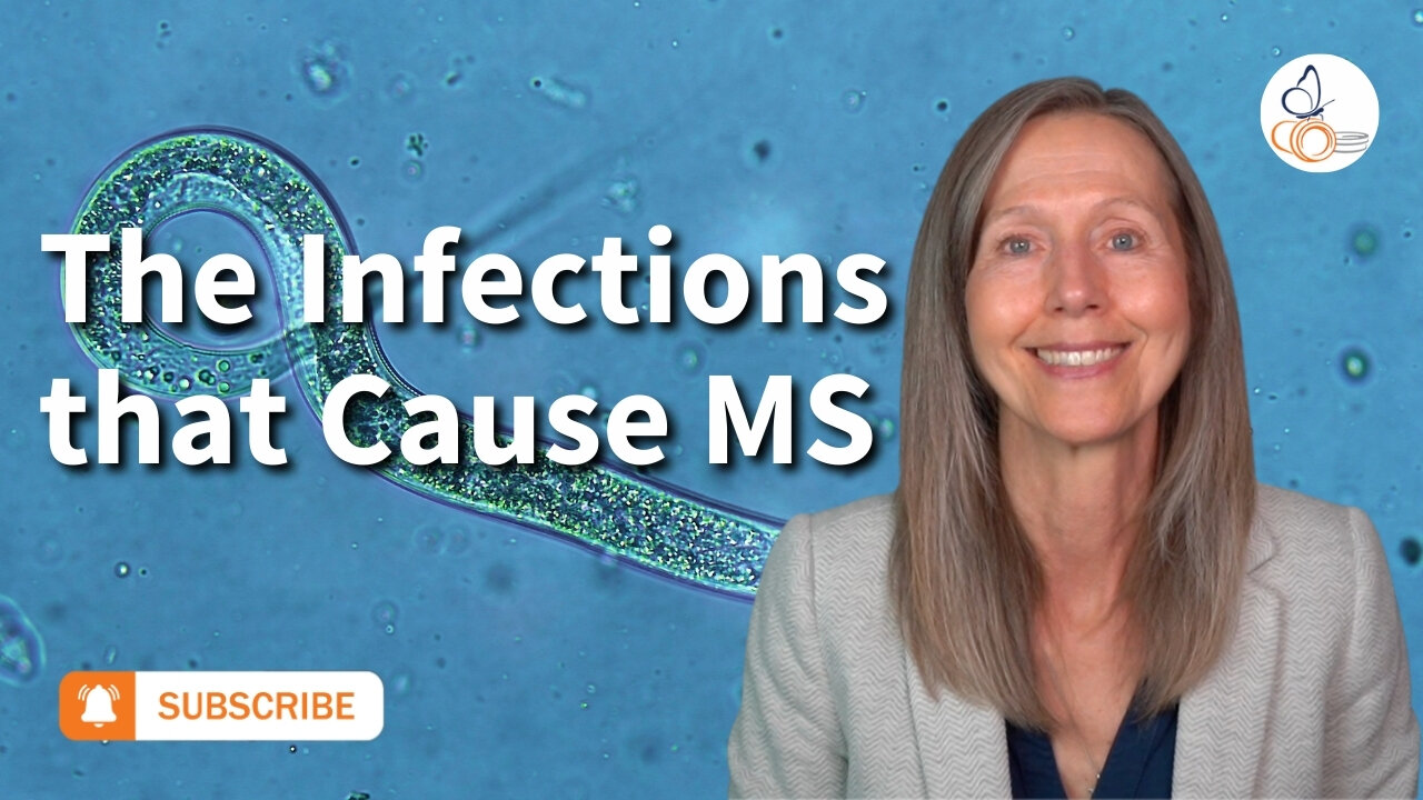 The Infections That Cause Multiple Sclerosis I Pam Bartha