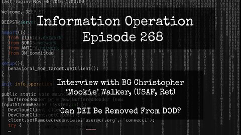 IO 268 - BG 'Mookie' Walker, (USAF, Ret) - Can DEI Be Removed From DOD? 12/31/24