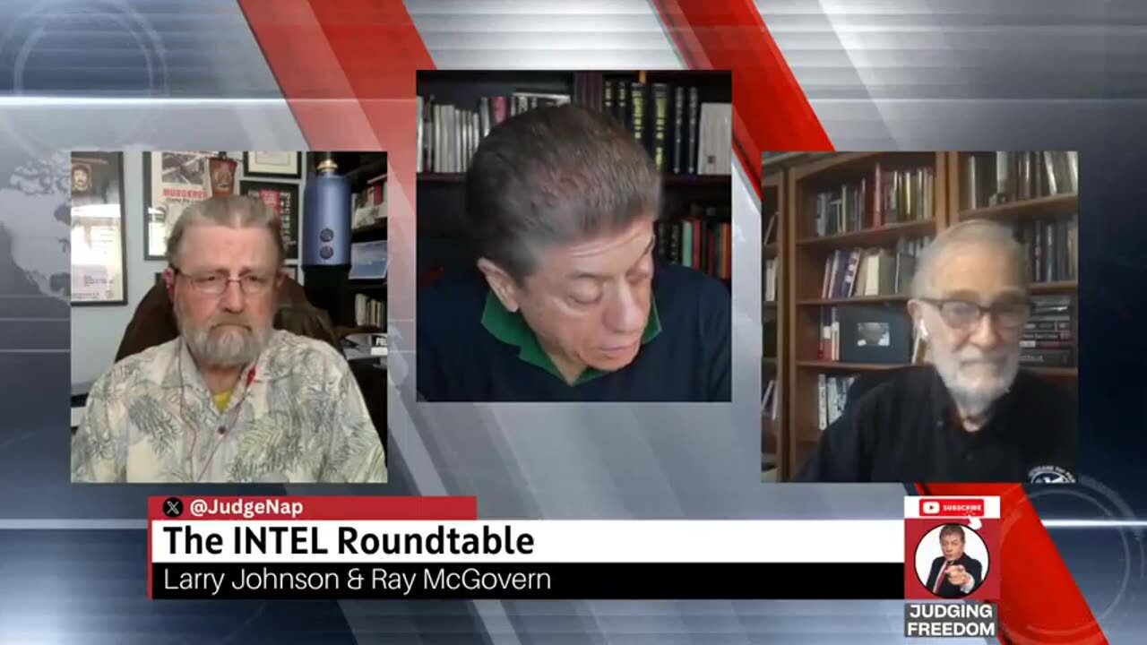 INTEL Roundtable - Johnson + McGovern - Weekly Recap -Judging Freedom.