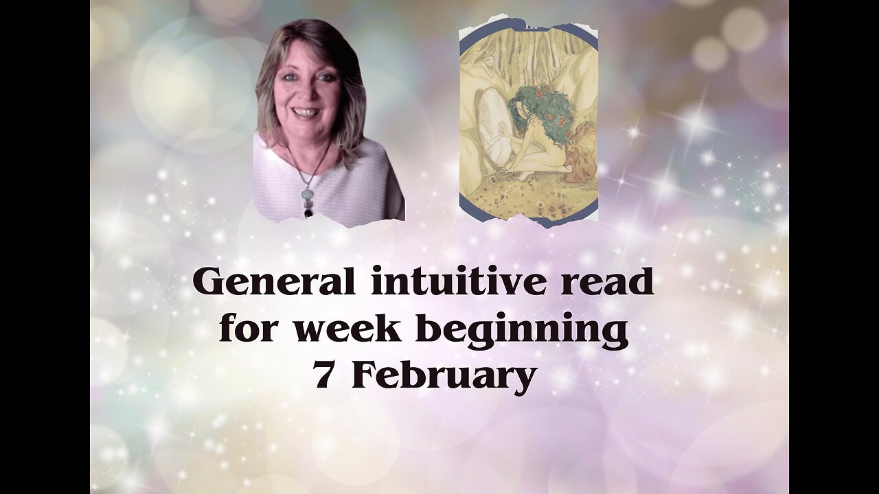 Intuitive general read for week beginning 7 February 🔮❤️🧚🏼 Tarot Reading✨Psychic💫🧝‍♀️