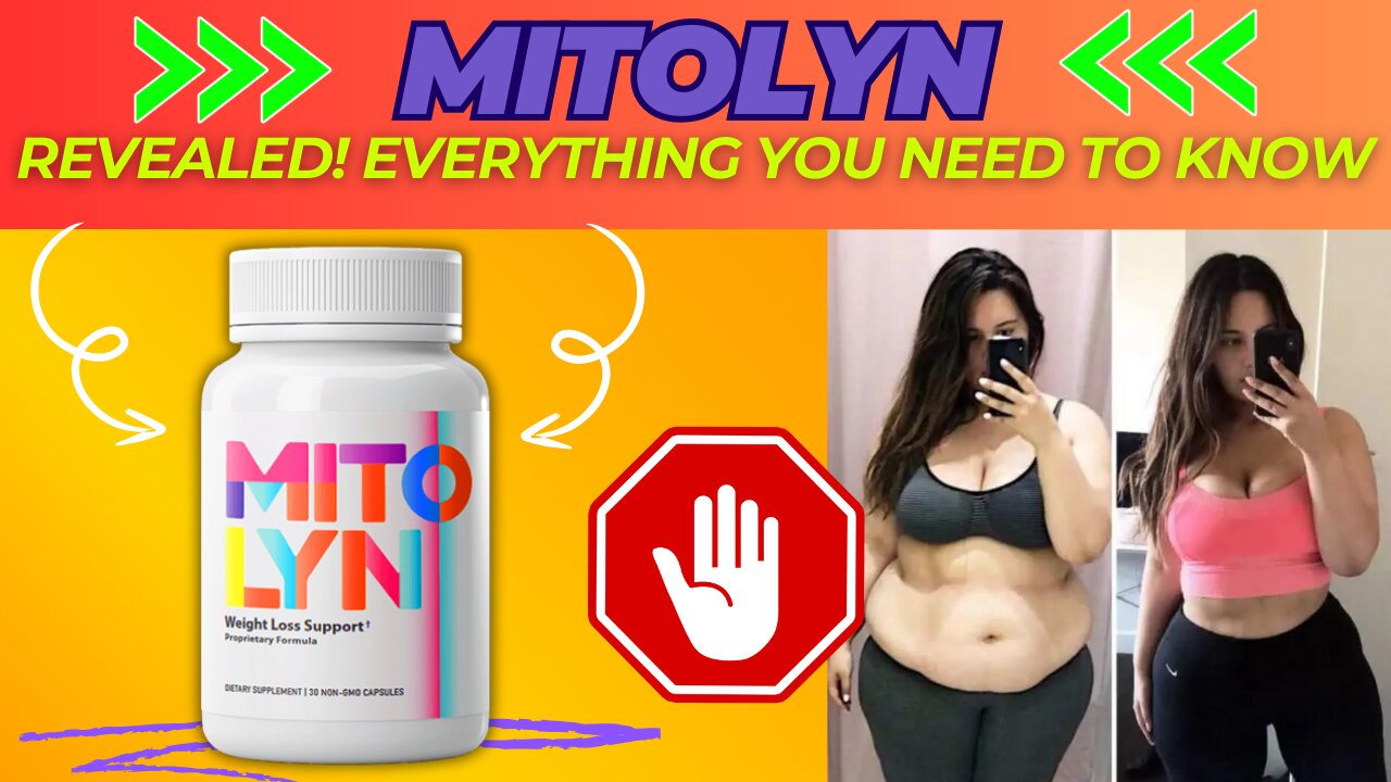 ✅ MITOLYN ⚠️ Shocking 2025 Update! Does It Really Work for Weight Loss?