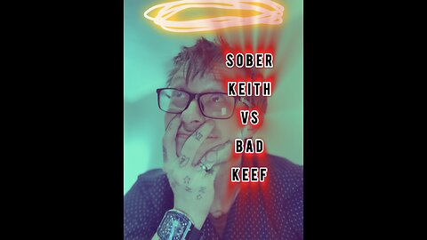 Good Keith Vs Bad Keef