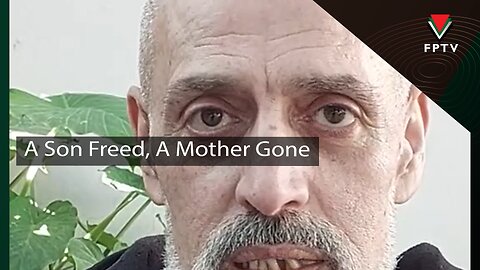 A Son Freed, A Mother Gone