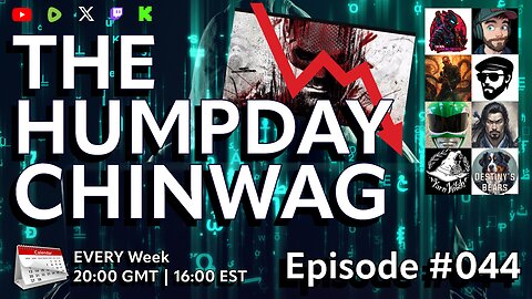 🔴The Hump Day Chin Wag🔴TV, Film, Gaming and News Podcast🔴Episode 044🔴#FYF