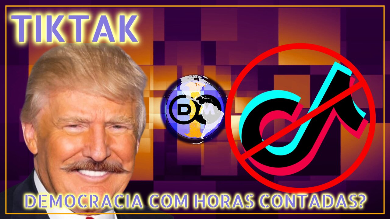 ⌛️TikTak - Democracia em perigo?