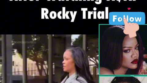 Rihanna spotted leaving the courthouse of her boo A$AP Rocky’s trial