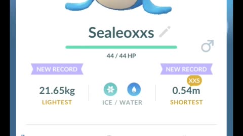 Pokémon GO-Evolving XXS Sealeo(Weight-21.65kg, Height-0.54m)