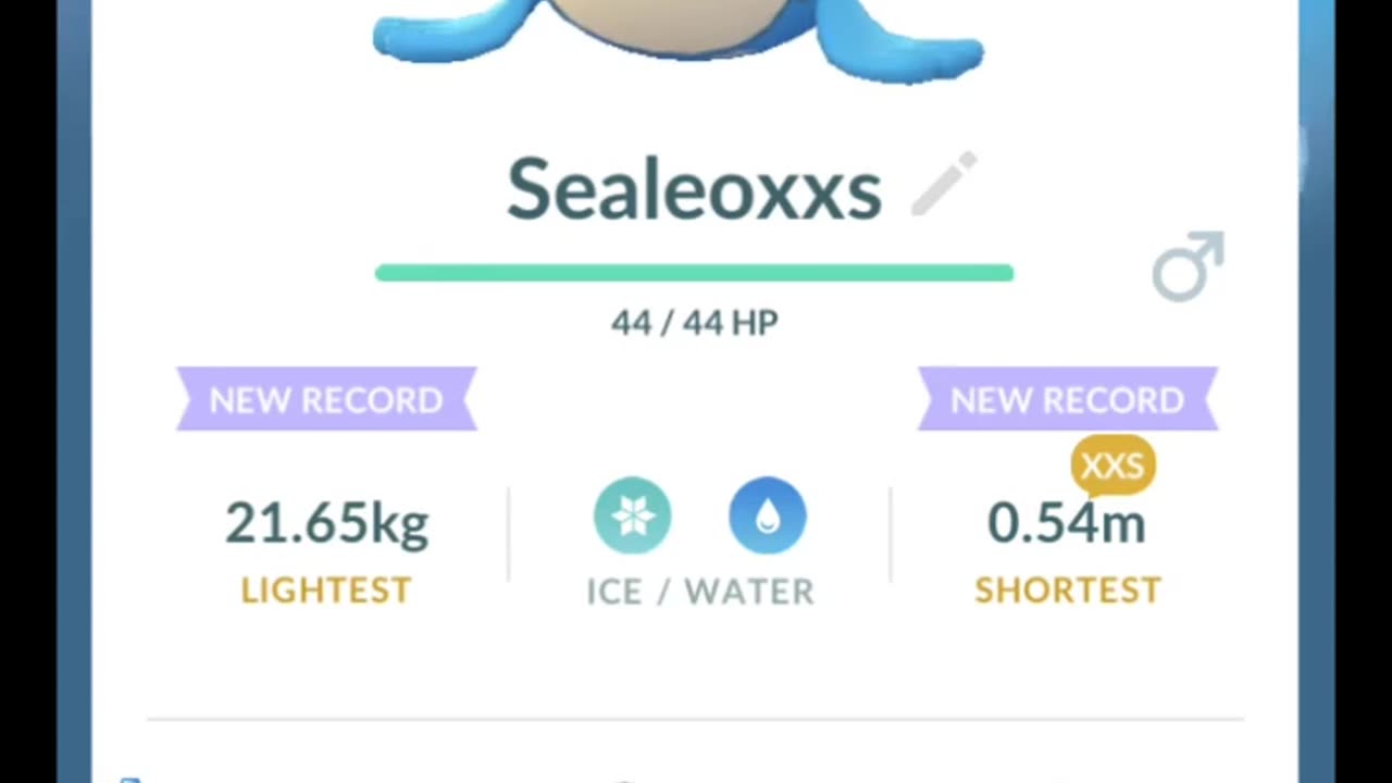 Pokémon GO-Evolving XXS Sealeo(Weight-21.65kg, Height-0.54m)