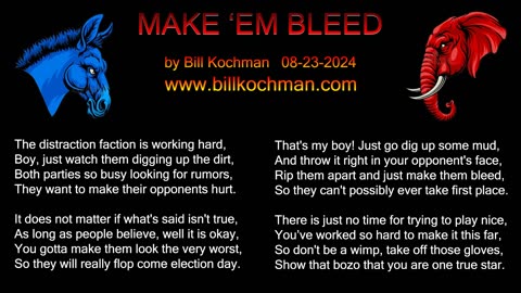 MAKE THEM BLEED! -- an original song by Bill Kochman.