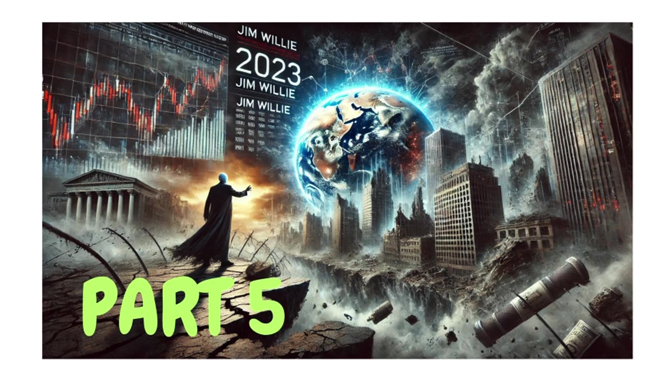 🚨 Jim Willie’s Shocking Warning: Extinction and Systemic Collapse in 2023!