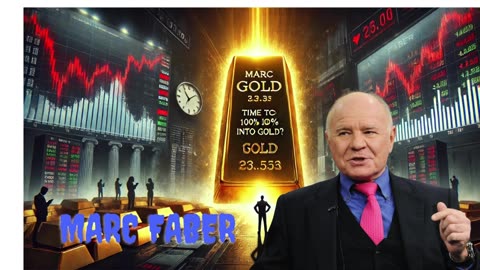 Marc Faber: Time to Go 100% Into Gold? 3