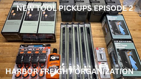 New Tool Pickups | Episode 2 | Harbor Freight Organization.