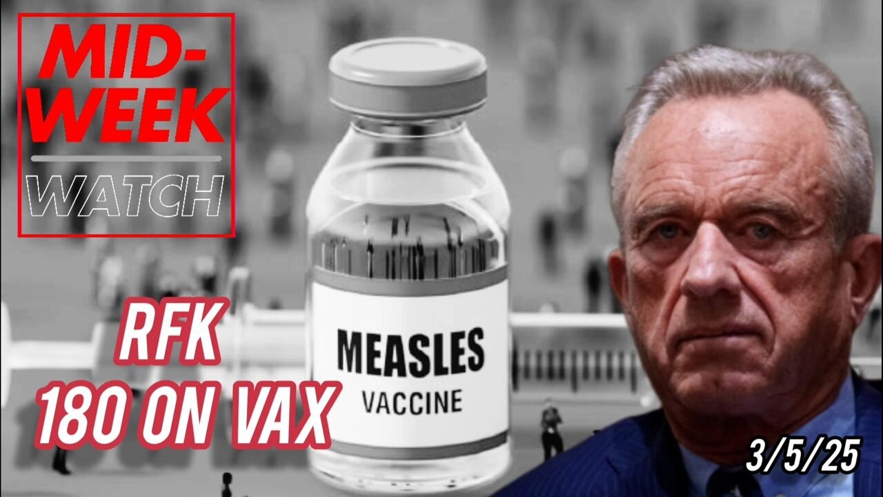 RFK Turns on MAHA w/Measles Vax + Where's the Epstein Files? - YNN News Desk -3/5/25