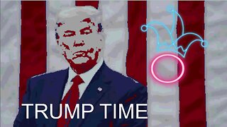 Trump Time