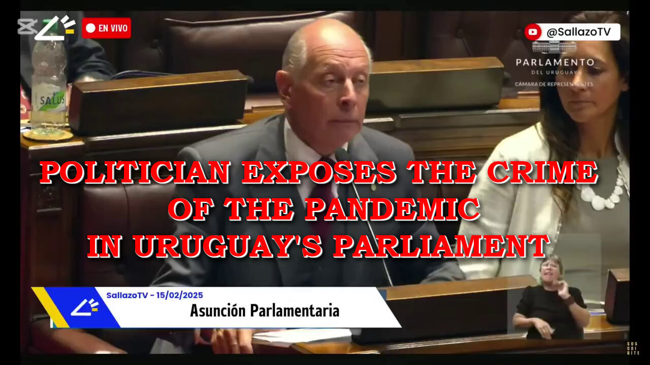 POLITICIAN EXPOSES THE CRIME OF THE PANDEMIC IN URUGUAY'S PARLIAMENT