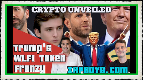 CRYPTO UNVEILED, TRUMPS WLFI TOKEN FRENZY WITH PAUL BROOKER ZESTER ZERFOSS