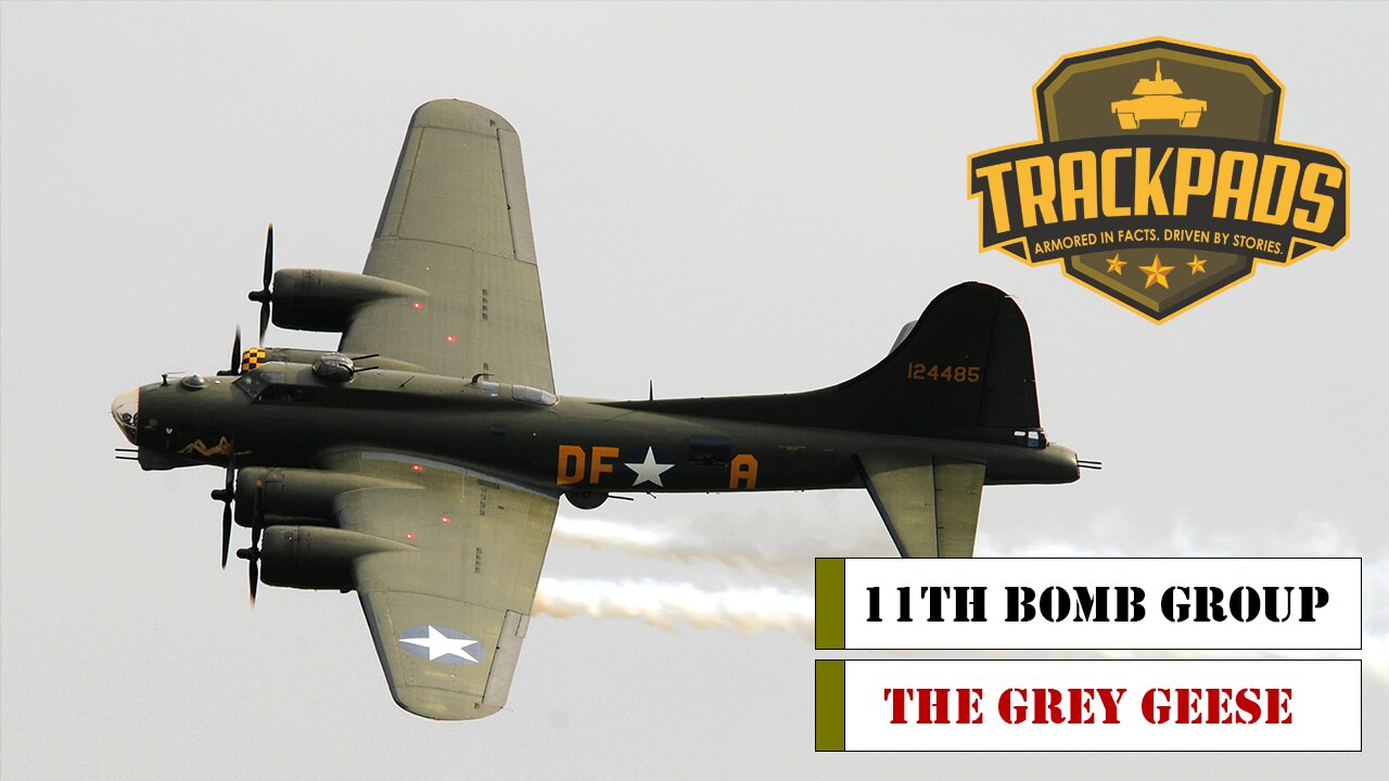 11th Bomb Group: The Grey Geese