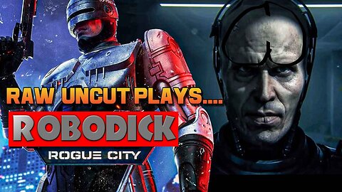 LIVE : ROBODICK Rogue City: Part 4