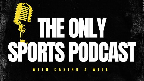 The Only Sports Podcast: Episode 176