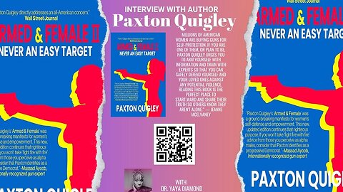 Empowering Women: Paxton Quigley on Self-Defense and Gun Ownership