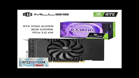 Cheapest MLLSE Graphics Card NVIDIA GeForce RTX 2060 SUPER 8GB GDDR6 256 Review