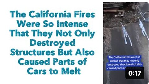 The California Fires Were So Intense That They Not Only Destroyed Structures