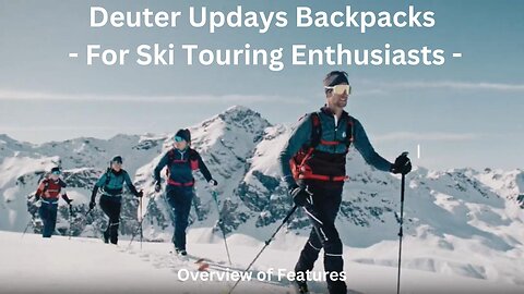 Deuter Updays Backpacks - For Ski Touring Enthusiasts